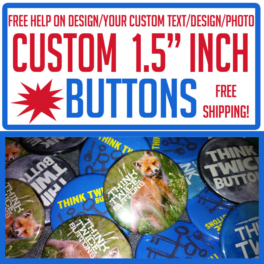100 Custom 1.5" inch Buttons Badges Pins Punk Indie Bands Rock Pinback