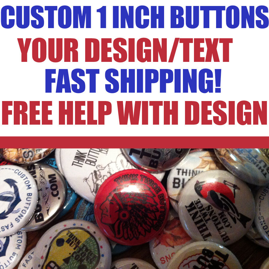 100 Custom 1" inch Buttons Badges Pins Punk Indie Bands Rock Pinback